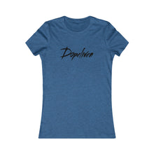 Load image into Gallery viewer, Dopeliven, Women&#39;s Favorite Tee