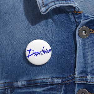 "Dopeliven" Pin Buttons